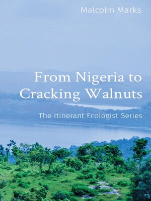 cover image of From Nigeria to Cracking Walnuts